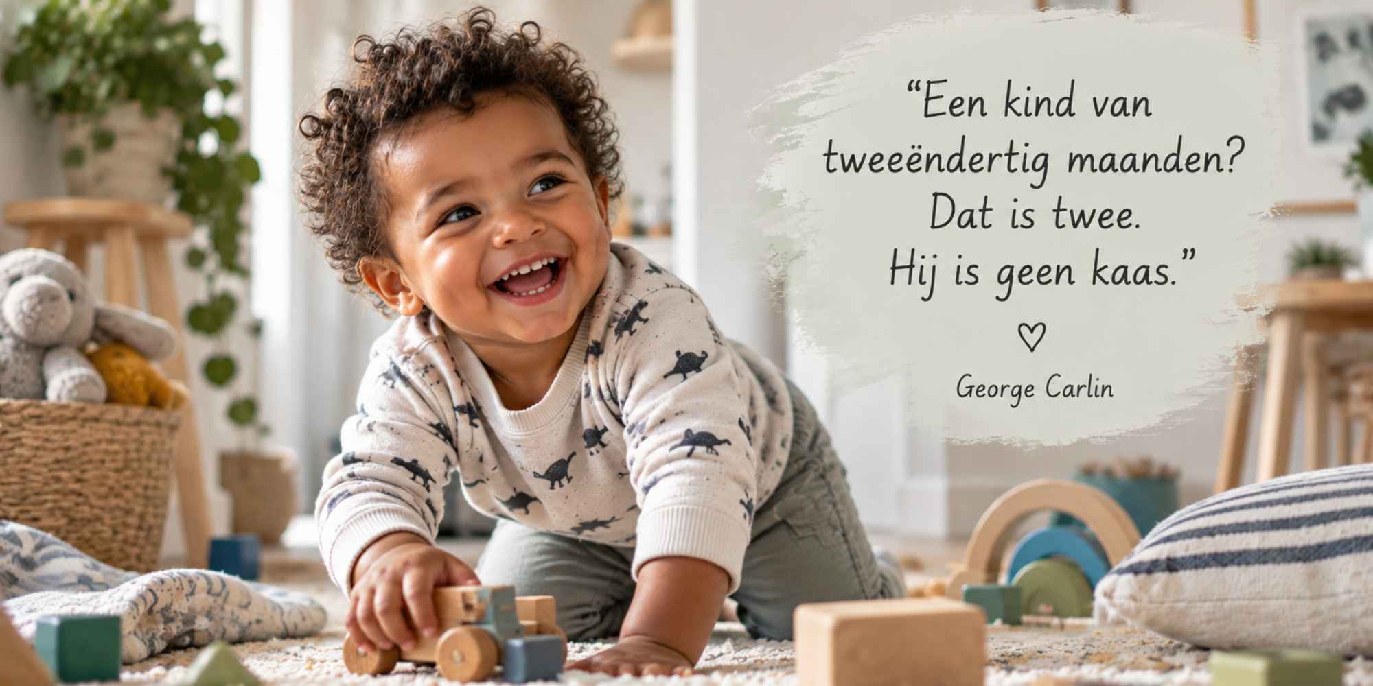 Grappige baby quote van George Carlin over een kind van 32 maanden